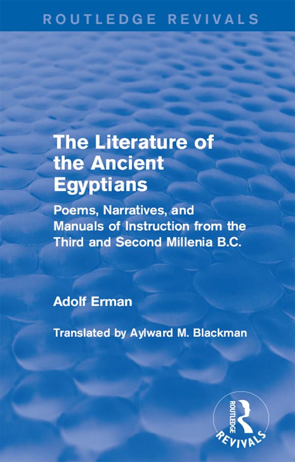 The Literature of the Ancient Egyptians