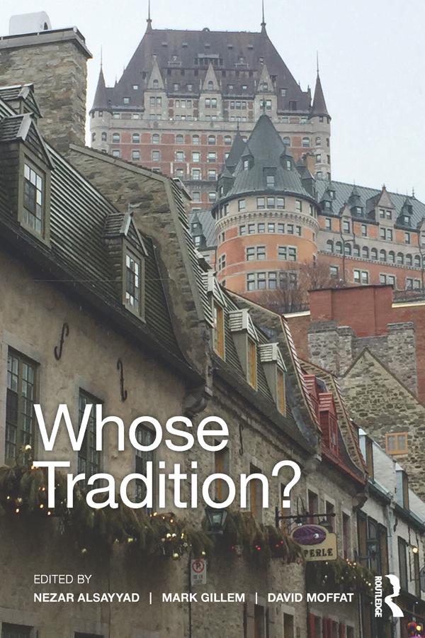 Whose Tradition? by David Moffat, Mark Gillem, Nezar AlSayyad