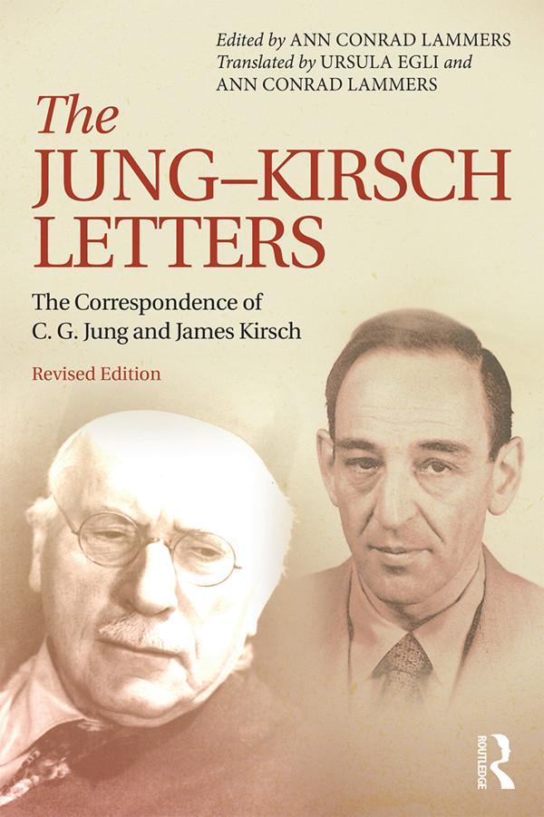 The Jung-Kirsch Letters by Ann Conrad Lammers
