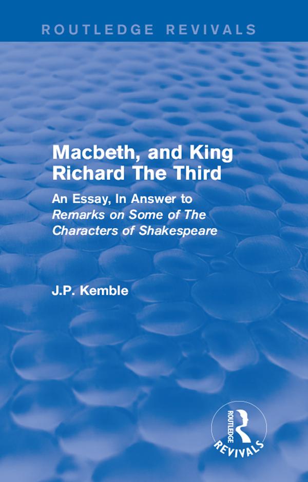 Macbeth, and King Richard The Third