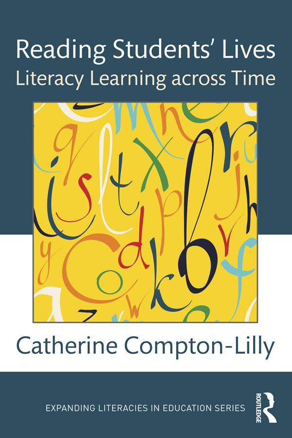Reading Students' Lives by Catherine Compton-Lilly