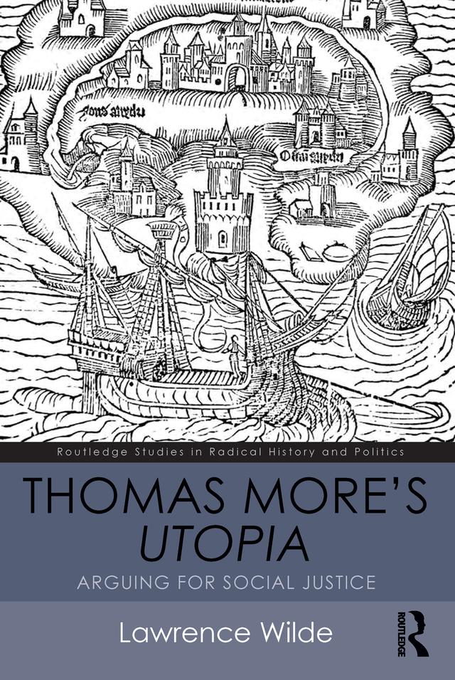 Thomas More's Utopia by Lawrence Wilde