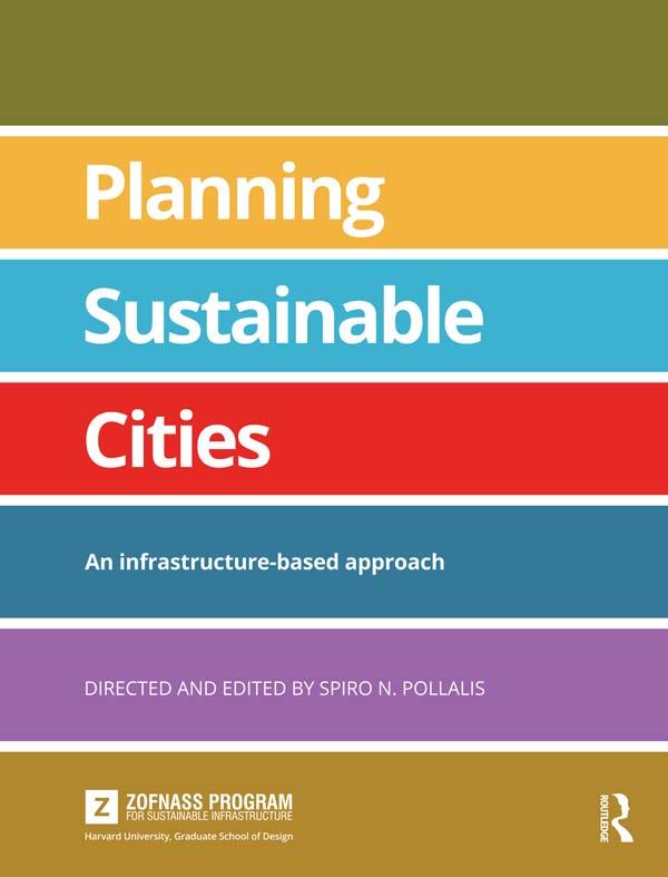 Planning Sustainable Cities by Spiro Pollalis