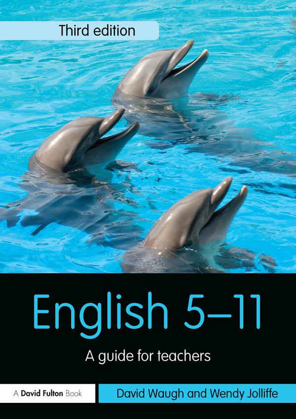 English 5-11 by David Waugh, Wendy Jolliffe