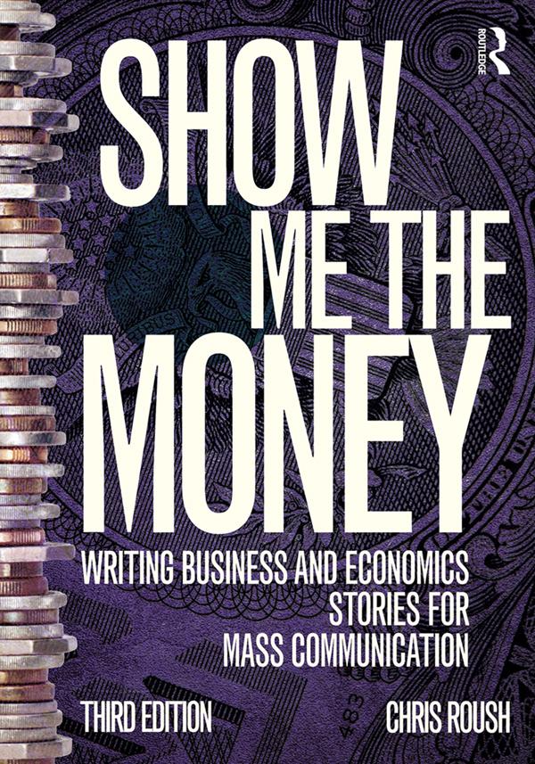 Show Me the Money by Chris Roush