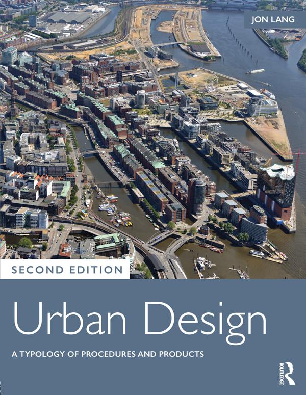 Urban Design by Jon Lang