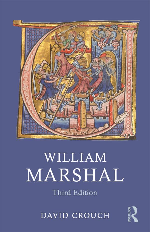 William Marshal by David Crouch