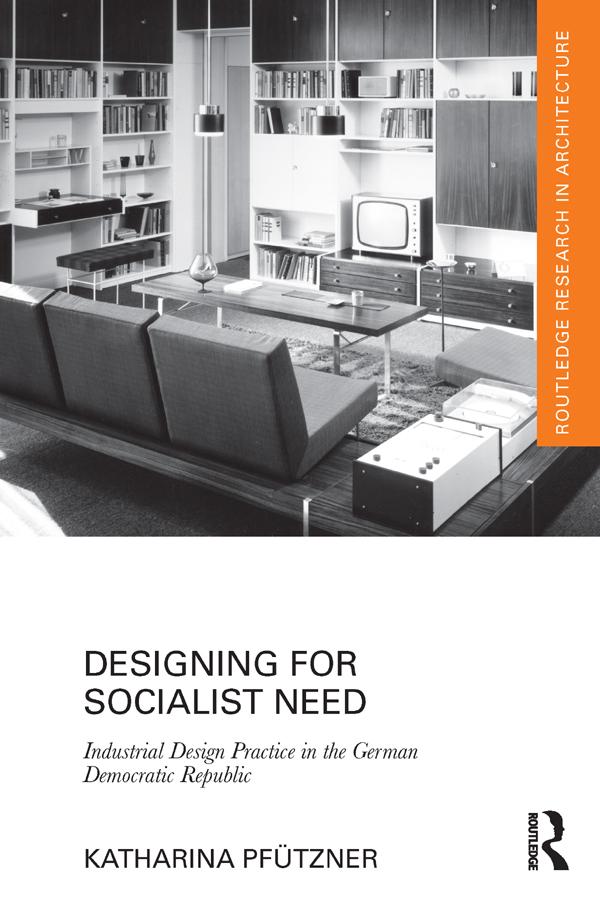 Designing for Socialist Need by Katharina Pfützner