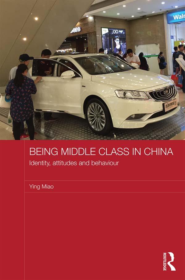 Being Middle Class in China by Ying Miao