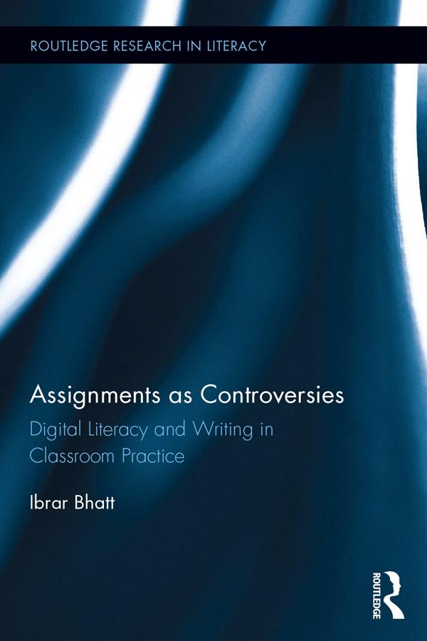 Assignments as Controversies by Ibrar Bhatt