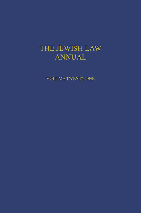 Jewish Law Annual Volume 21 by Benjamin Porat