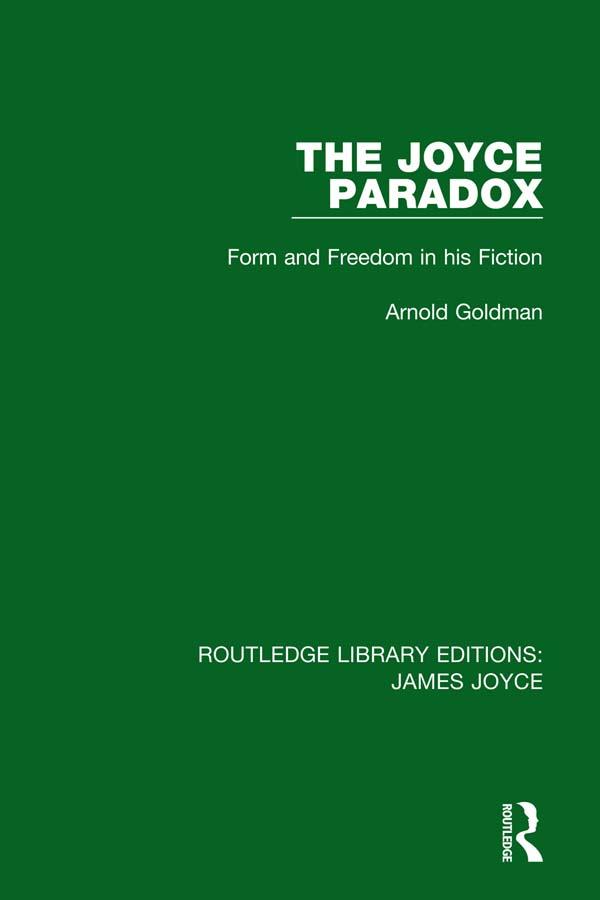 The Joyce Paradox by Arnold Goldman