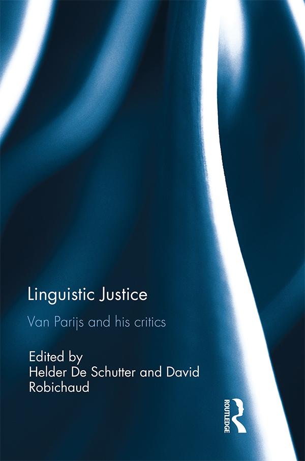 Linguistic Justice by David Robichaud, Helder De Schutter