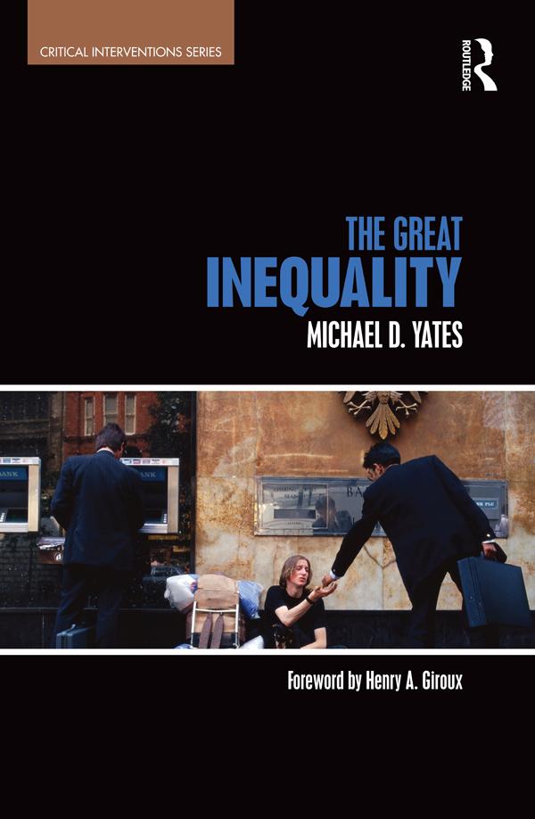 The Great Inequality by Michael Yates