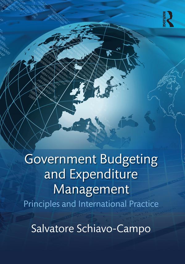 Government Budgeting and Expenditure Management by Salvatore Schiavo-Campo