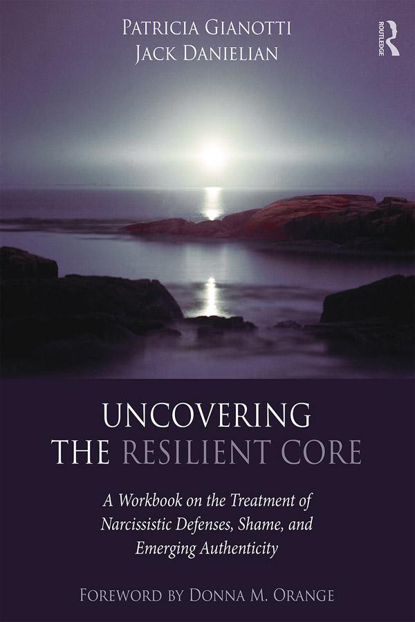 Uncovering the Resilient Core by Jack Danielian, Patricia Gianotti