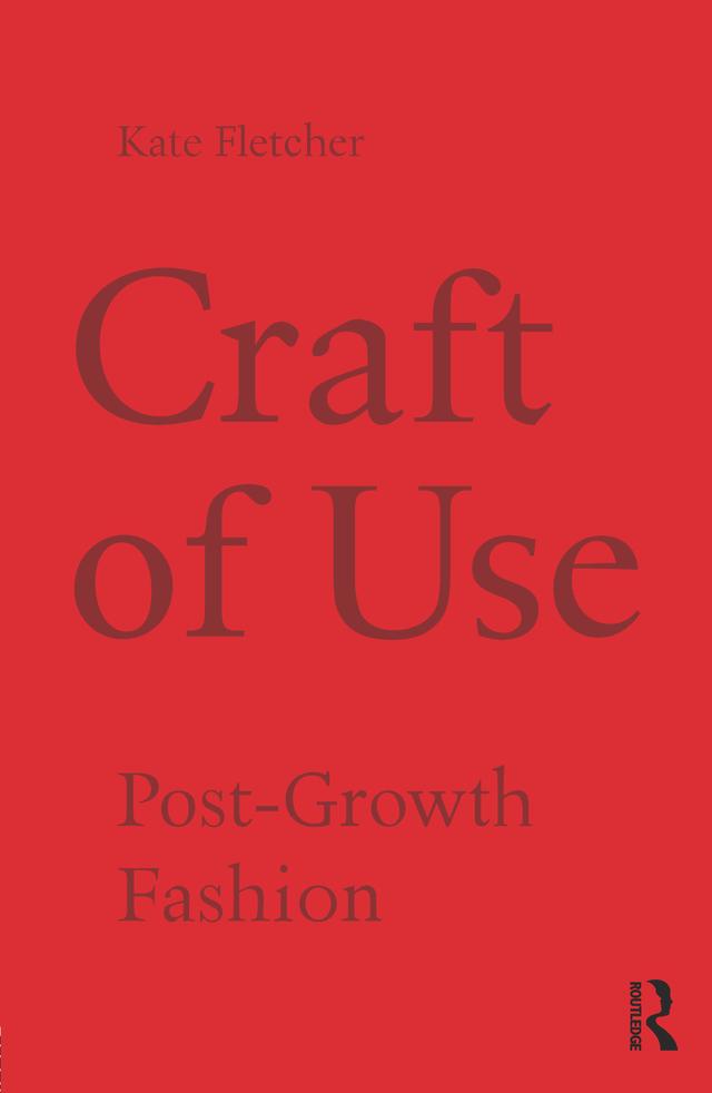 Craft of Use by Kate Fletcher