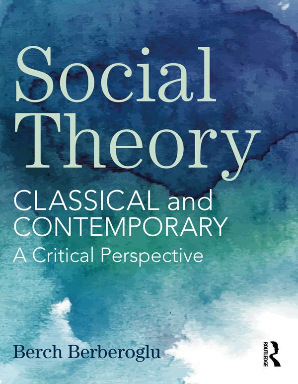 Social Theory by Berch Berberoglu