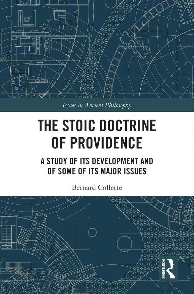 The Stoic Doctrine of Providence by Bernard Collette