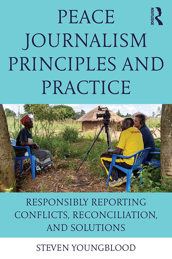 Peace Journalism Principles and Practices