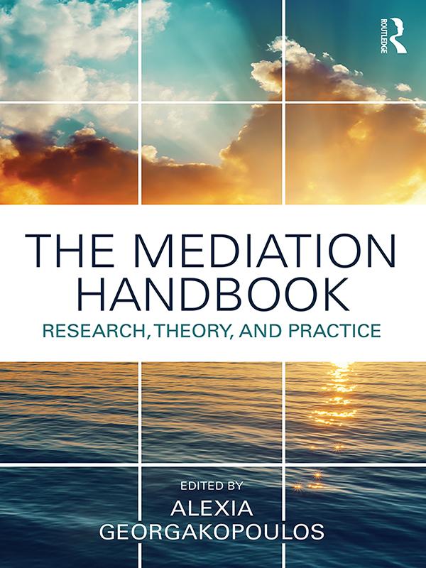 The Mediation Handbook by Alexia Georgakopoulos