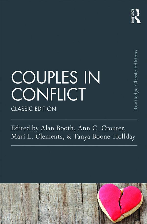 Couples in Conflict by Alan Booth, Ann C. Crouter, Mari L. Clements, Tanya Boone-Holladay