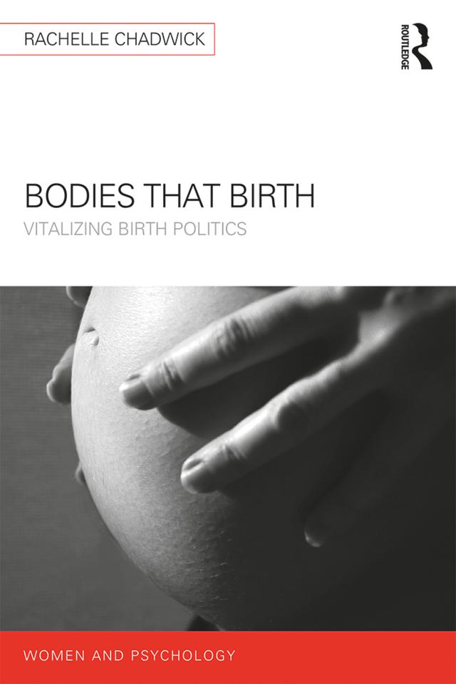 Bodies that Birth by Rachelle Chadwick