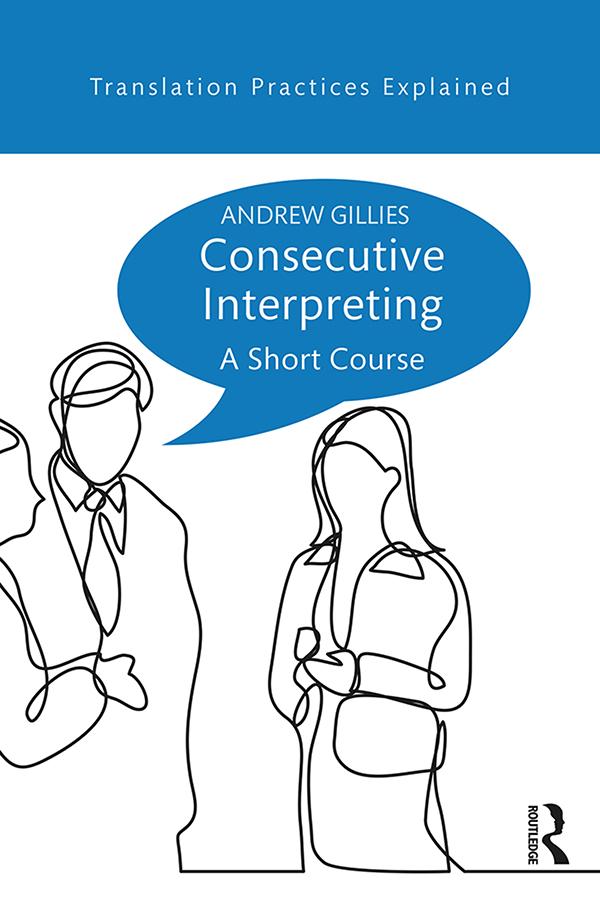 Consecutive Interpreting by Andrew Gillies
