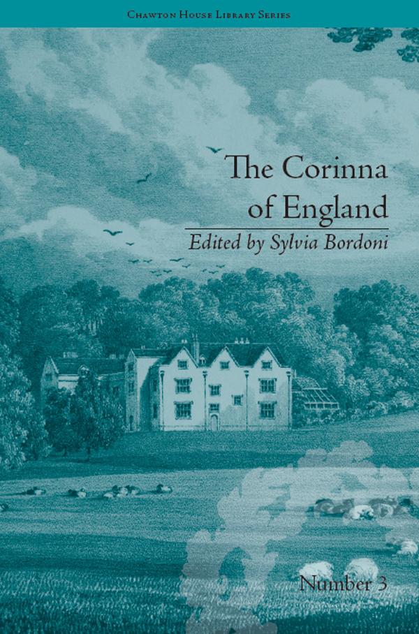 The Corinna of England, or a Heroine in the Shade; A Modern Romance