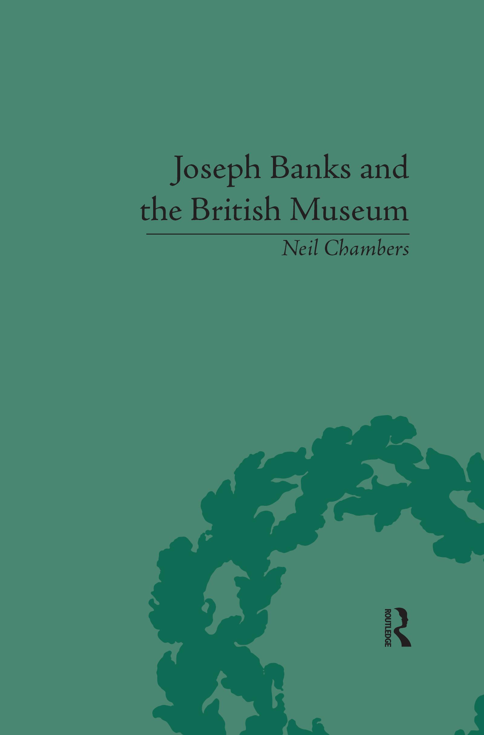 Joseph Banks and the British Museum