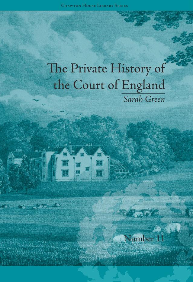 The Private History of the Court of England by Fiona Price