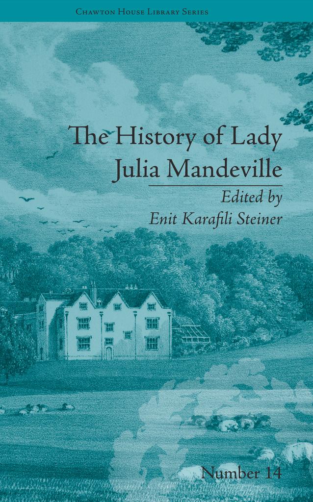 The History of Lady Julia Mandeville by Enit Karafili Steiner