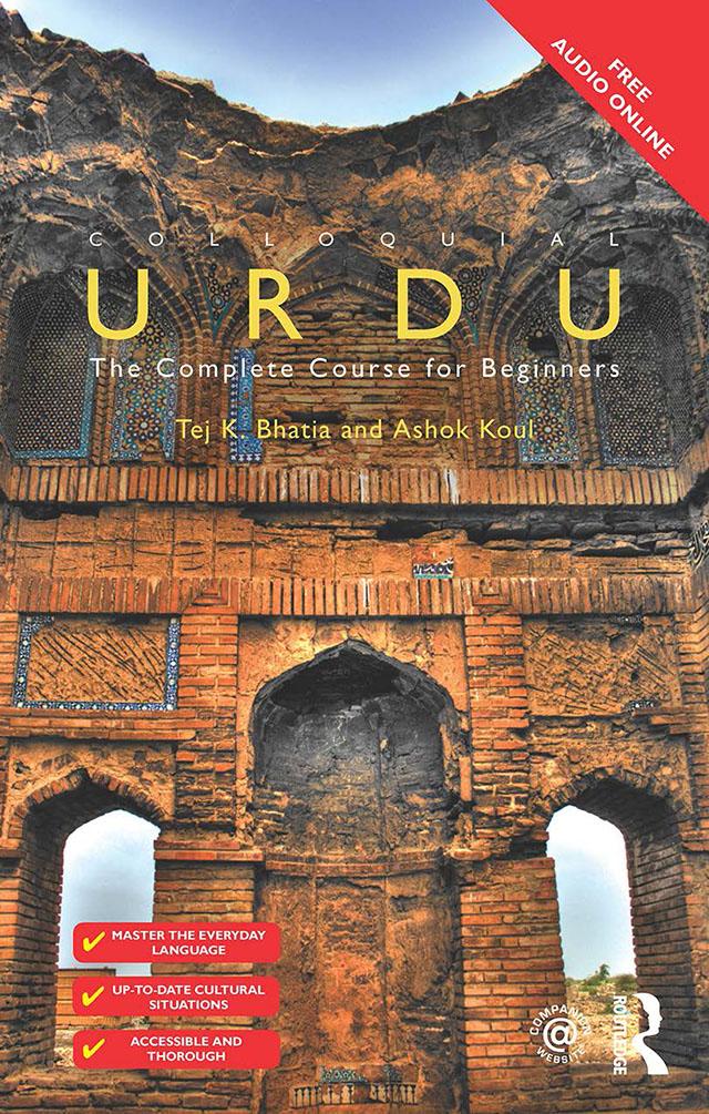 Colloquial Urdu by Ashok Khoul, Ashok Koul, Tej Bhatia, Tej K Bhatia