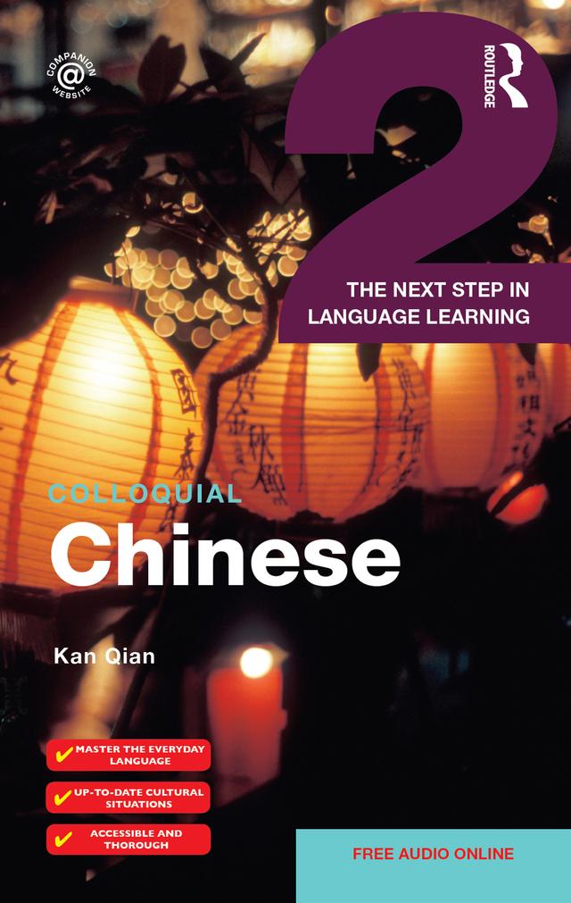 Colloquial Chinese 2 by Kan Qian