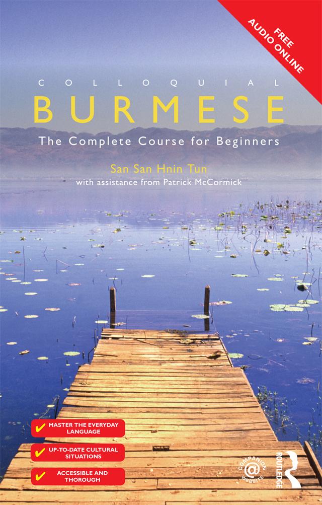 Colloquial Burmese by Patrick McCormick, San San Hnin Tun