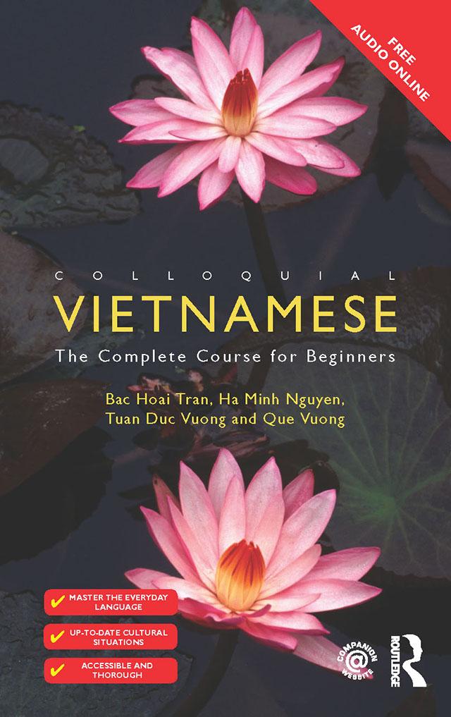 Colloquial Vietnamese by Bac Hoai Tran, Ha Minh Nguyen, Que Vuong, Tuan Duc Vuong