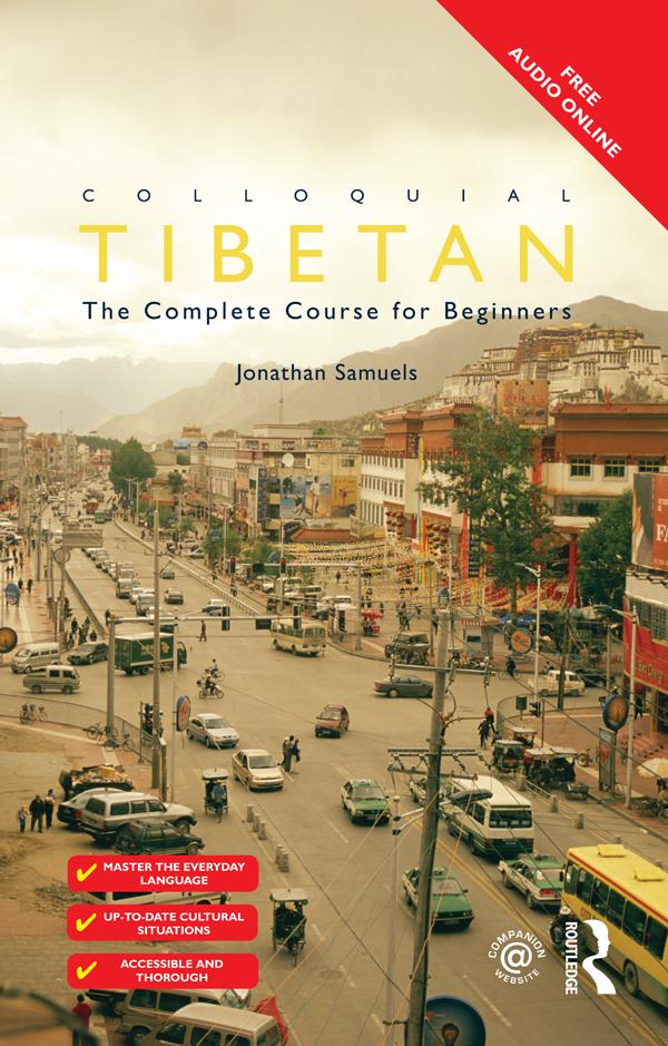 Colloquial Tibetan by Jonathan Samuels