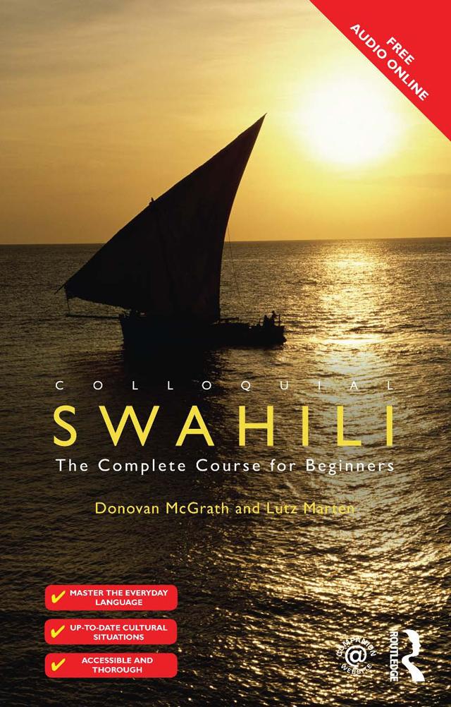 Colloquial Swahili by Donovan Lee Mcgrath, Donovan Lee McGrath, Lutz Marten