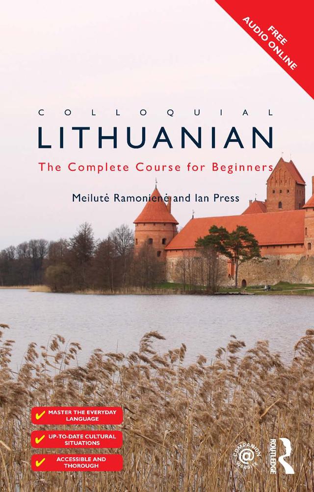 Colloquial Lithuanian by Ian Press, Meilute Ramoniere