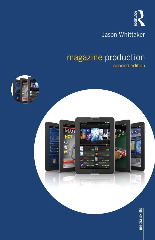 Magazine Production by Jason Whittaker