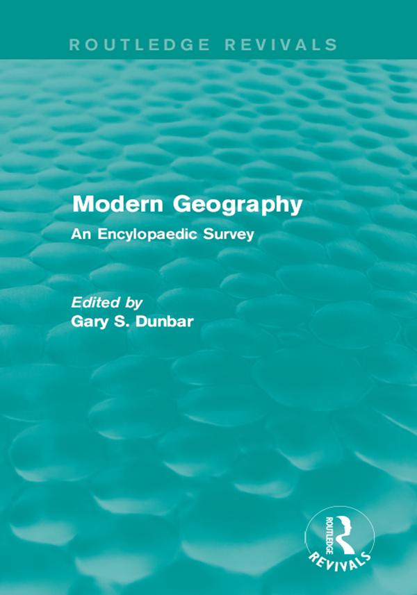Modern Geography by Gary S. Dunbar