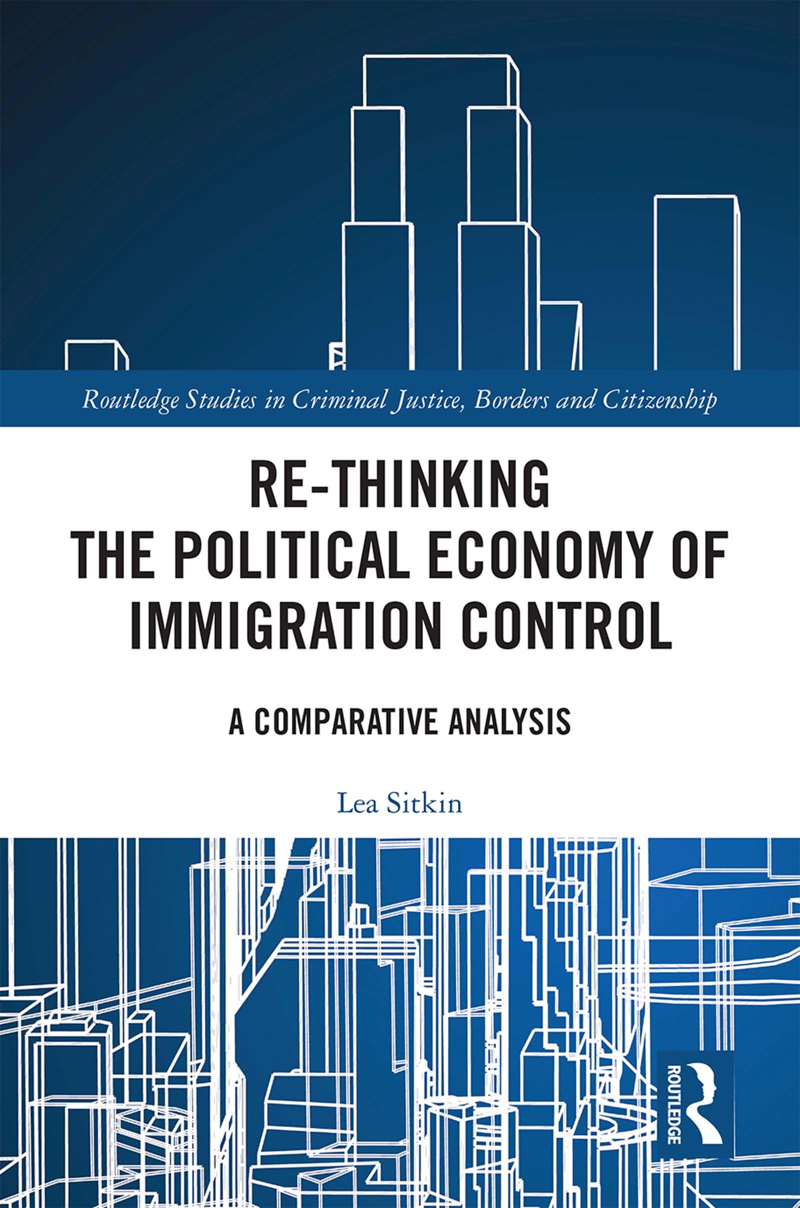 Re-thinking the Political Economy of Immigration Control