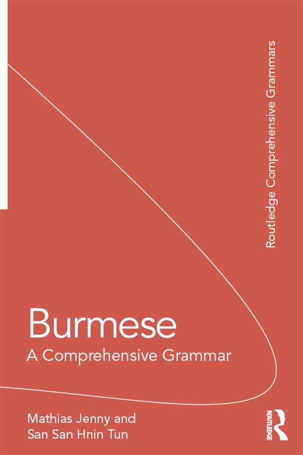 Burmese by Mathias Jenny, San San Hnin Tun