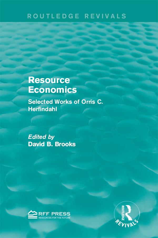 Resource Economics by David B. Brooks