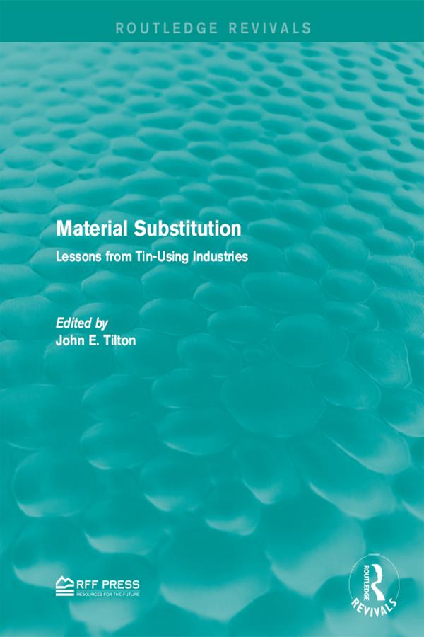 Material Substitution by John E. Tilton