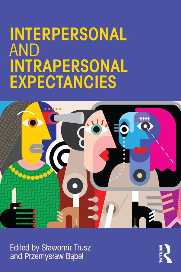 Interpersonal and Intrapersonal Expectancies by Przemysław Bąbel, Sławomir Trusz