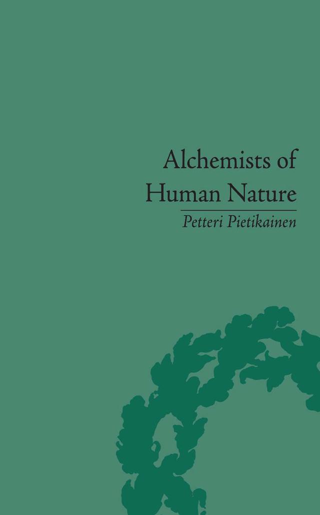 Alchemists of Human Nature by Petteri Pietikainen