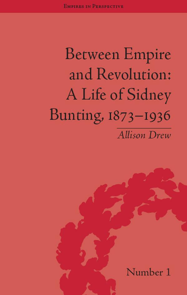 Between Empire and Revolution by Allison Drew