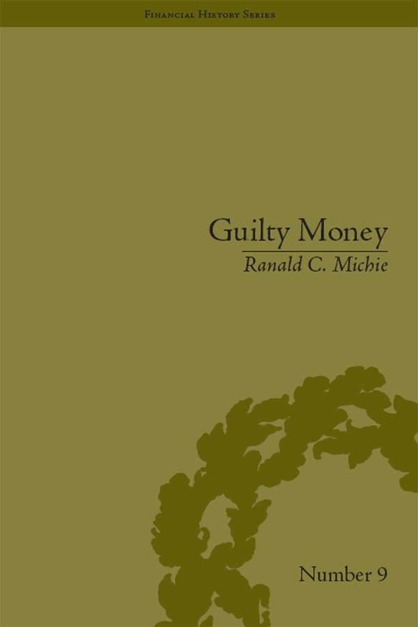 Guilty Money by Ranald C Michie