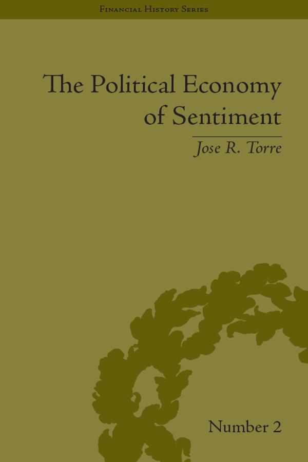 The Political Economy of Sentiment by Jose R Torre